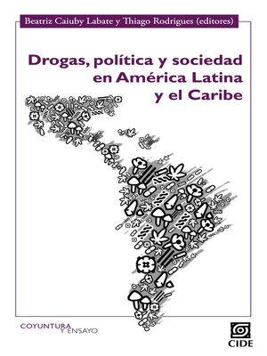 cover image of Drogas, política y sociedad en América Latina y el Caribe